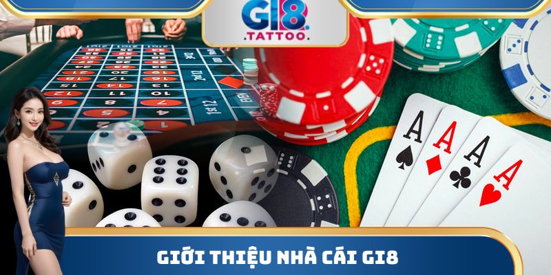 Gi8 - Nhà Cái Cá Cược Bậc Nhất Thị Trường T2/2026 28 Giới thiệu nhà cái Gi8